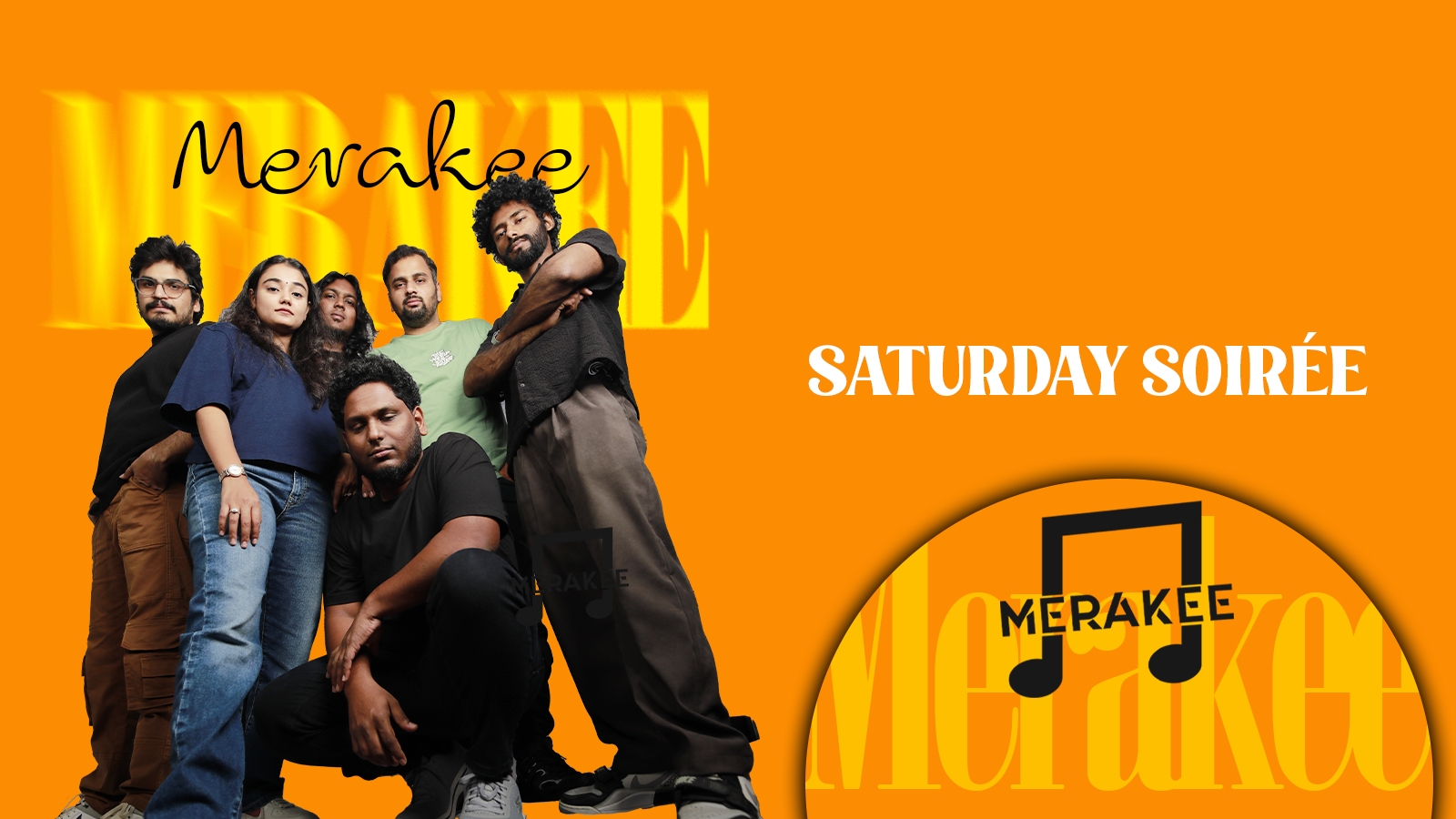 Saturday Soiree ft. Merakee Live