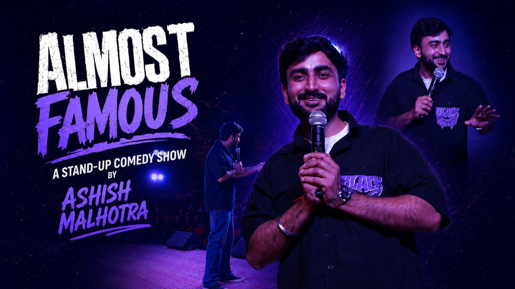 Almost Famous - A Standup Comedy Show by Ashish Malhotra