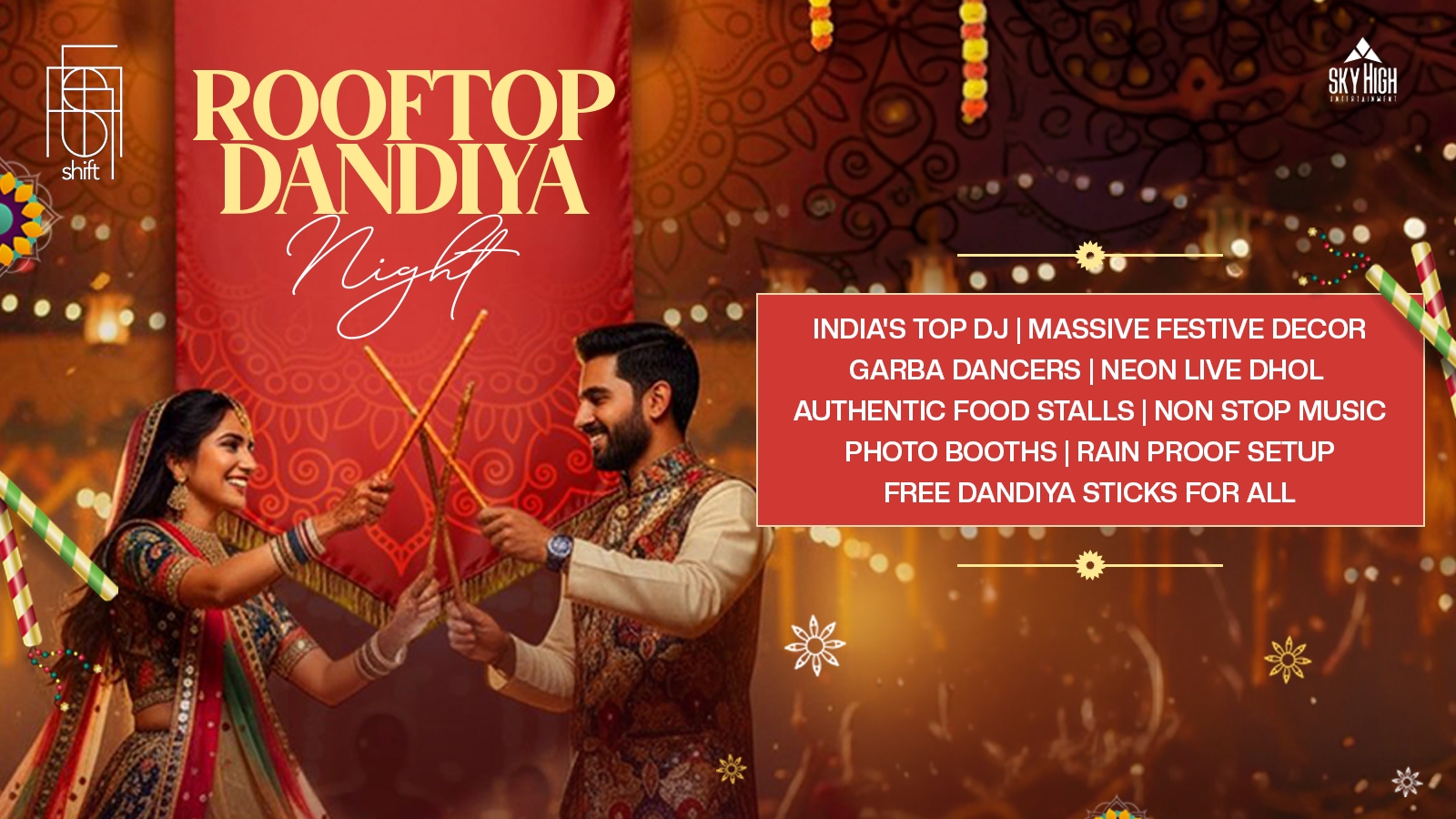 Bollywood Rooftop Dandiya at Shift Lounge | Marathahalli