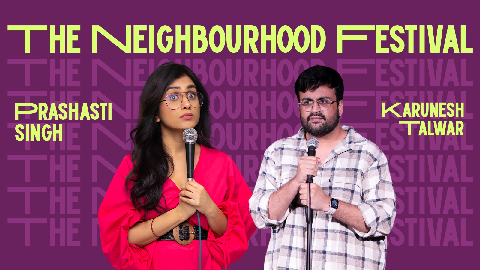Prashasti Singh and Karunesh Talwar live @ The Neighbourhood Festival