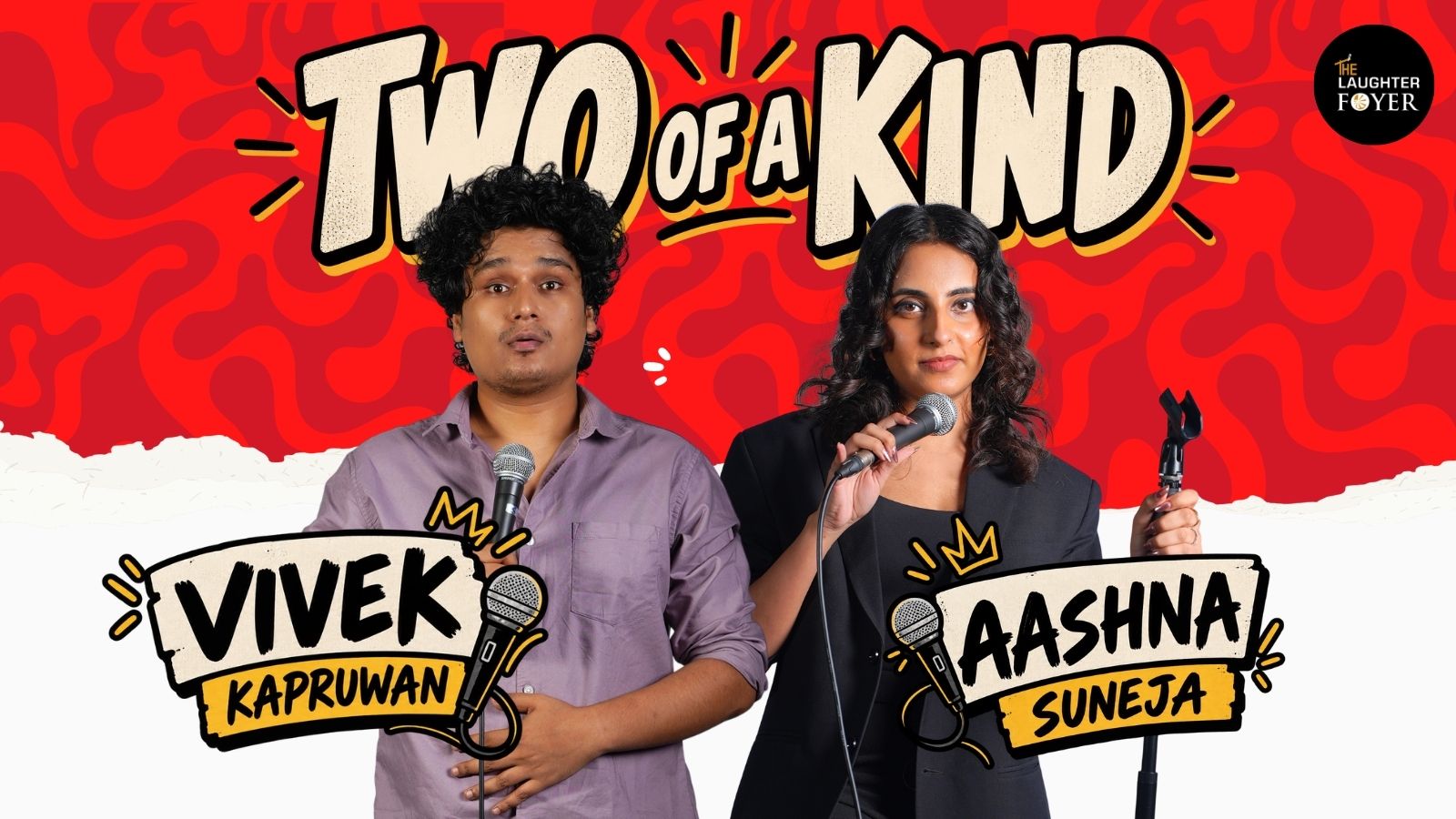 Two of a kind: A Standup Comedy Show ft. Aashna & Vivek