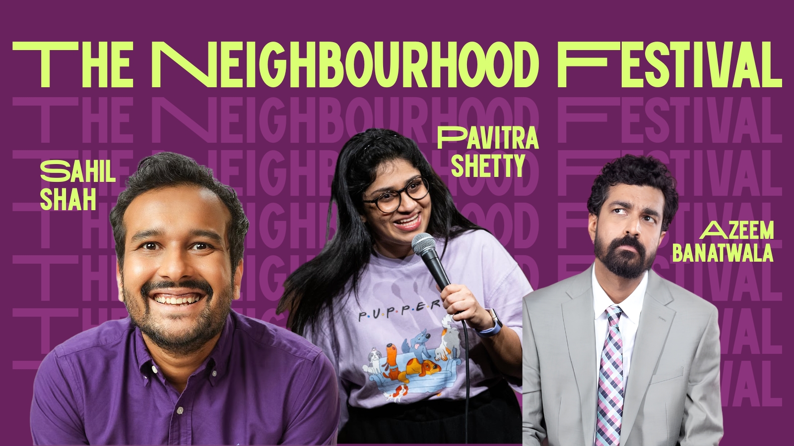 Azeem, Pavitra & Sahil live @ The Neighbourhood Festival