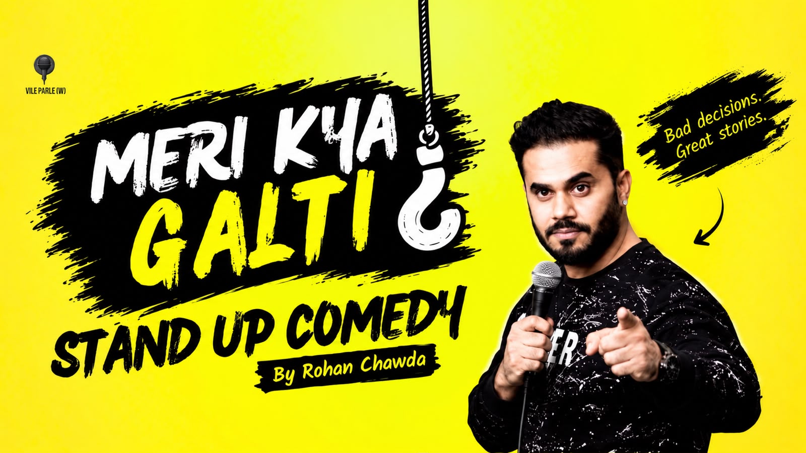 MERI KYA GALTI ? | Stand Up Comedy by Rohan Chawda