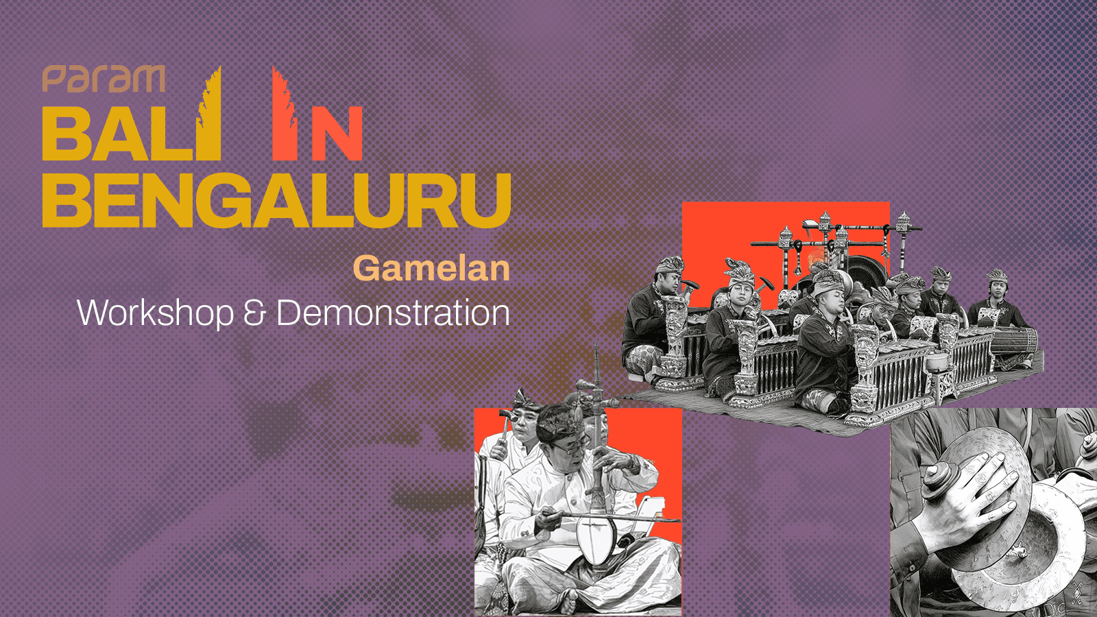 Gamelan Workshop - Bali in Bengaluru