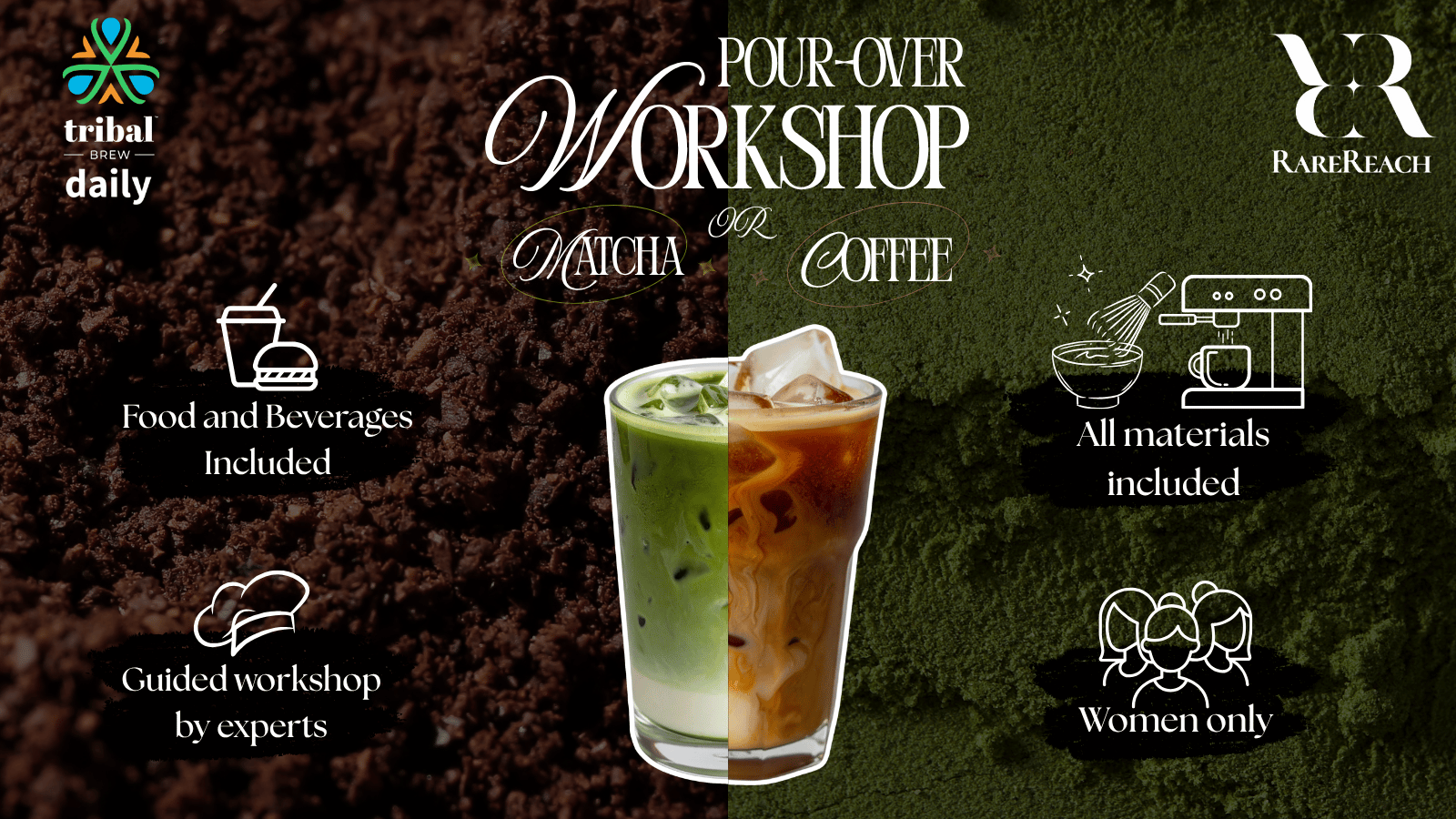Pour - Over Workshop: Matcha or Coffee?