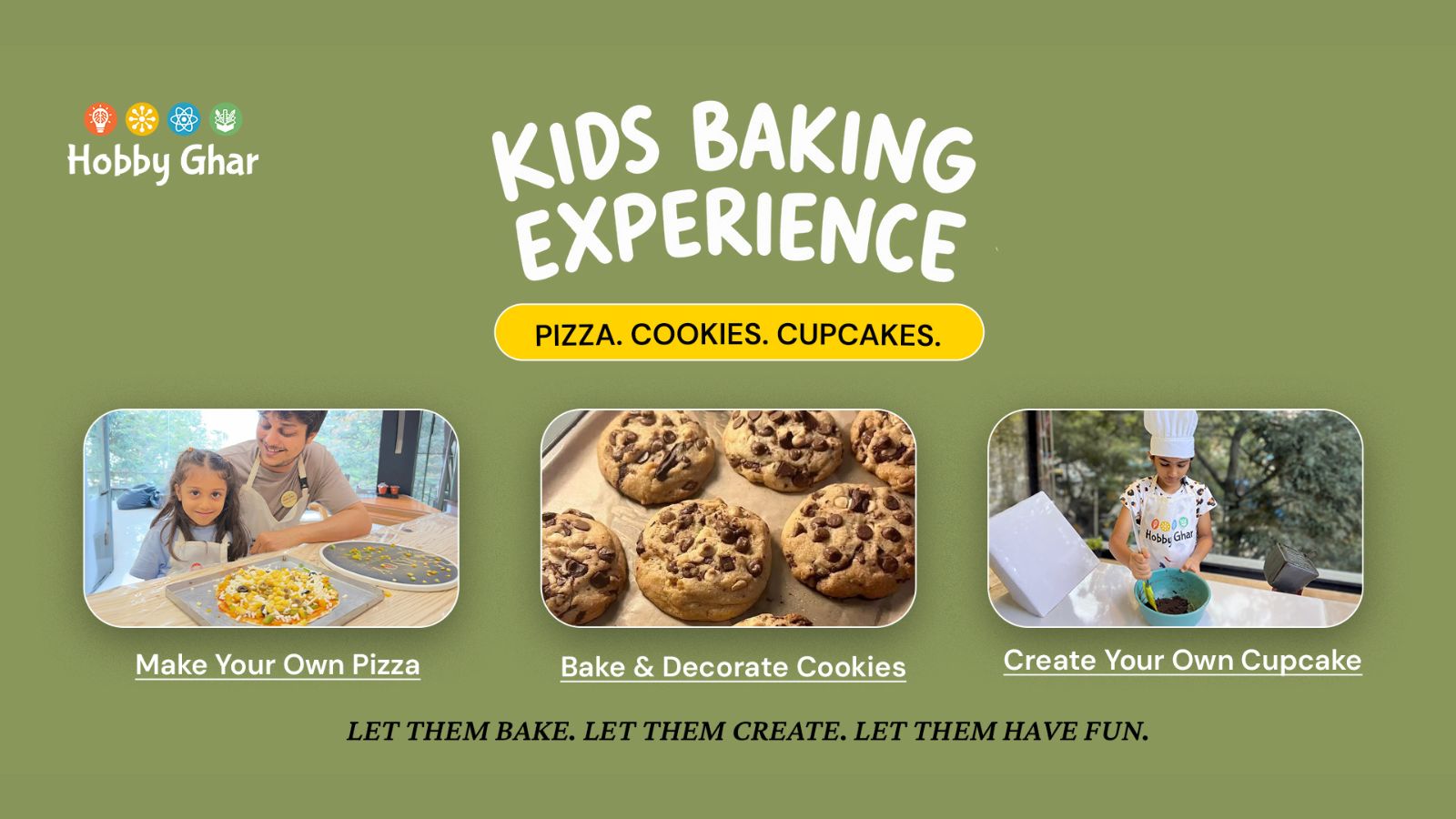 Kids Baking Experience | Pizza, Cupcake & Cookie