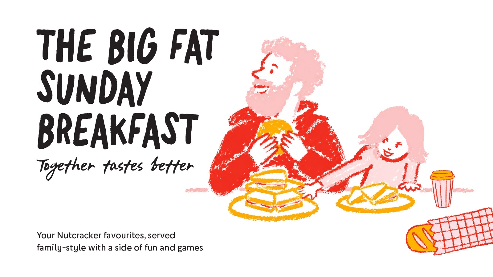 Book tickets to The Big Fat Sunday Breakfast