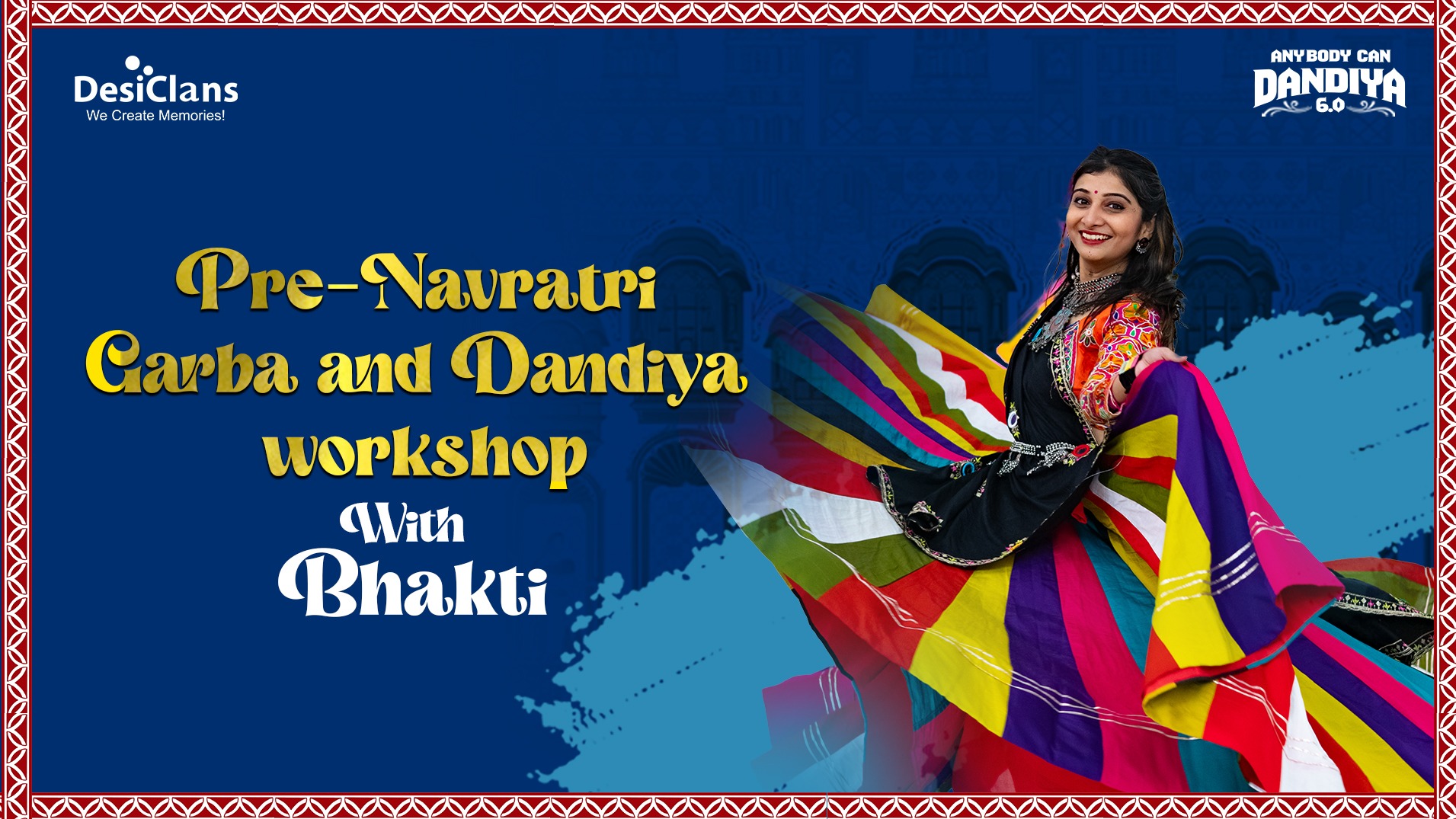 ABCD 6.0 – Pre Navratri and Dandiya Workshop