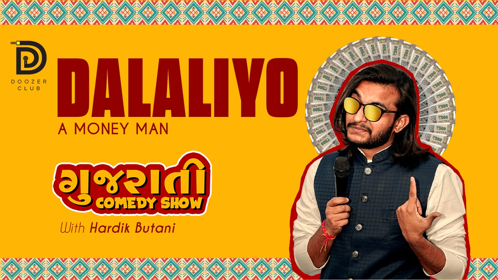 Dalaliyo - A Gujarati Comedy Show by Hardik Butani