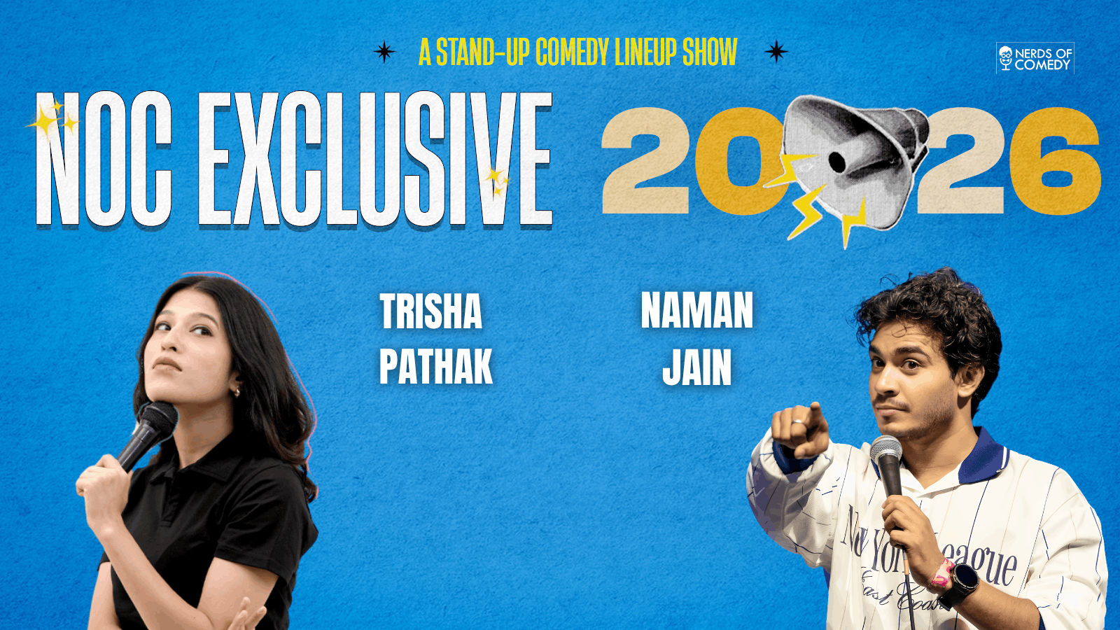 NOC EXCLUSIVE : A Standup Comedy Lineup Show