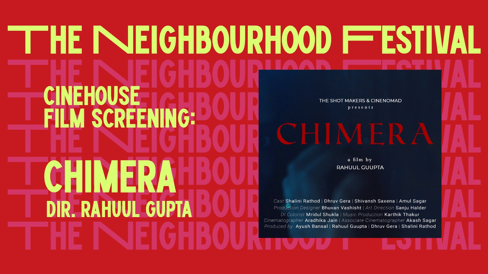 Screening of Chimera | The Neighbourhood Festival