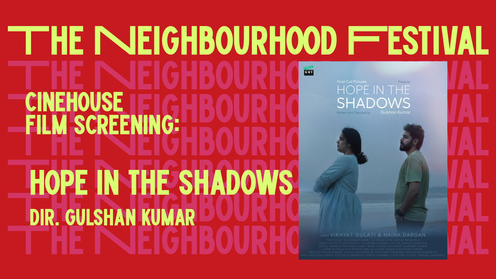 Screening of Hope In The Shadows | The Neighbourhood Festival