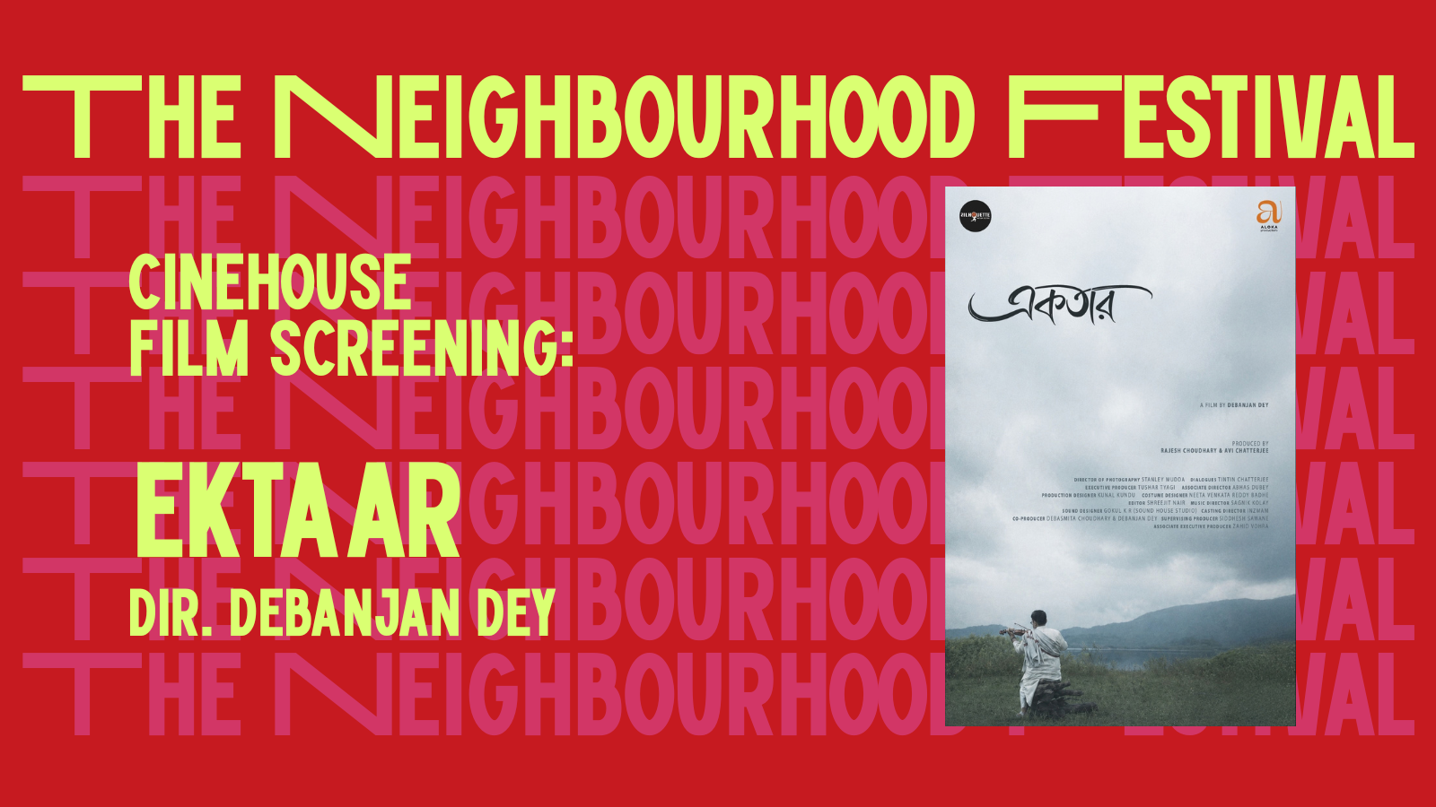 Screening of Ektaar - Film | The Neighbourhood Festival