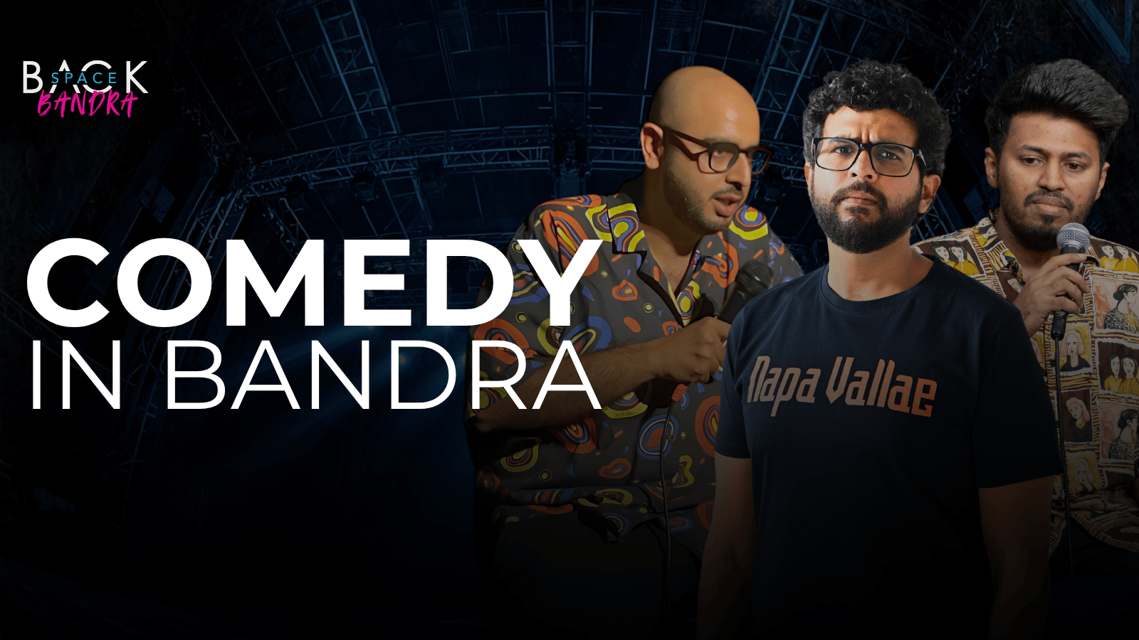 Comedy in Bandra