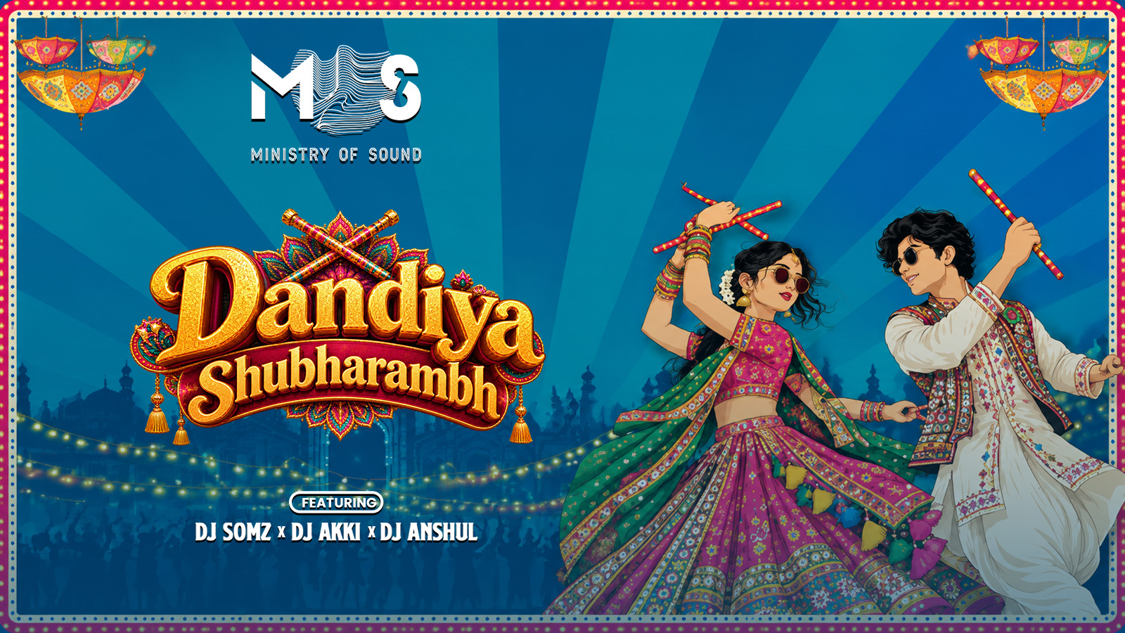 Ministry of Sound presents: Dandiya Shubharambh