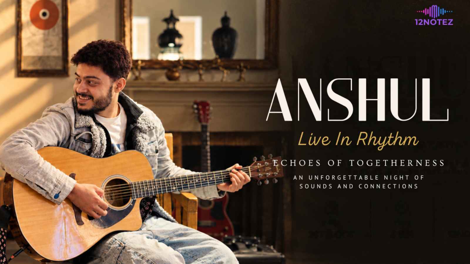 Anshul Sharma Live at 12Notez
