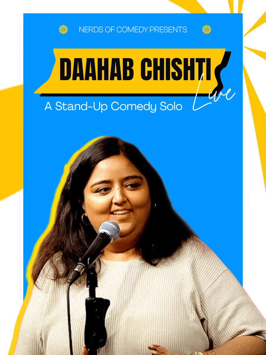Daahab Chishti Live : A Standup Comedy Solo Show 