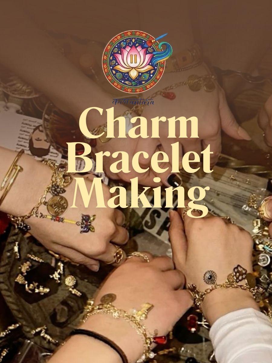 Charm Bracelet Making | Kalaantara