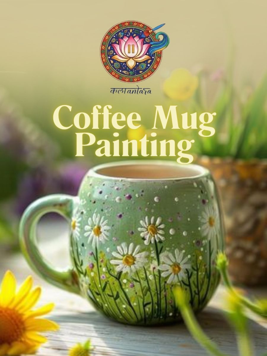 Coffee Mug Painting | Kalaantara