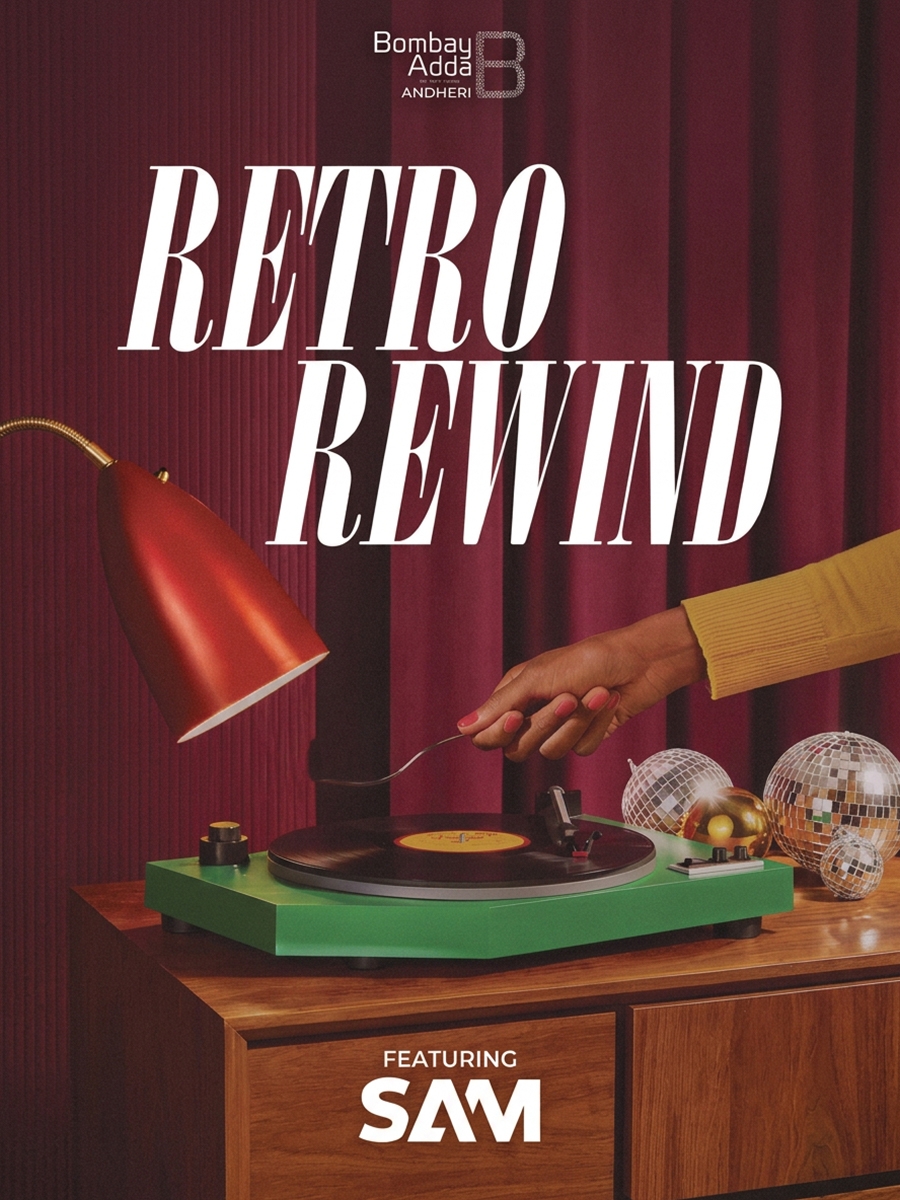 Retro Rewind ft. DJ Sam at Bombay Adda