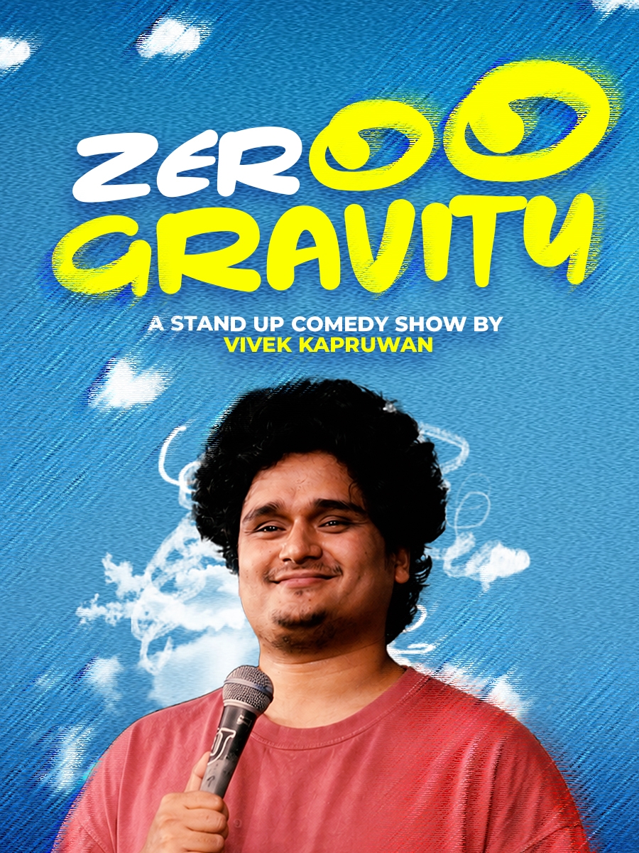 Zeroo Gravity Standup Comedy Show by Vivek Kapruwan