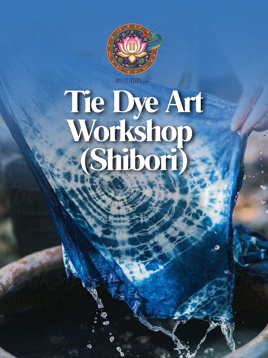 Tie & Dye Art Workshop (Shibori) | Kalaantara