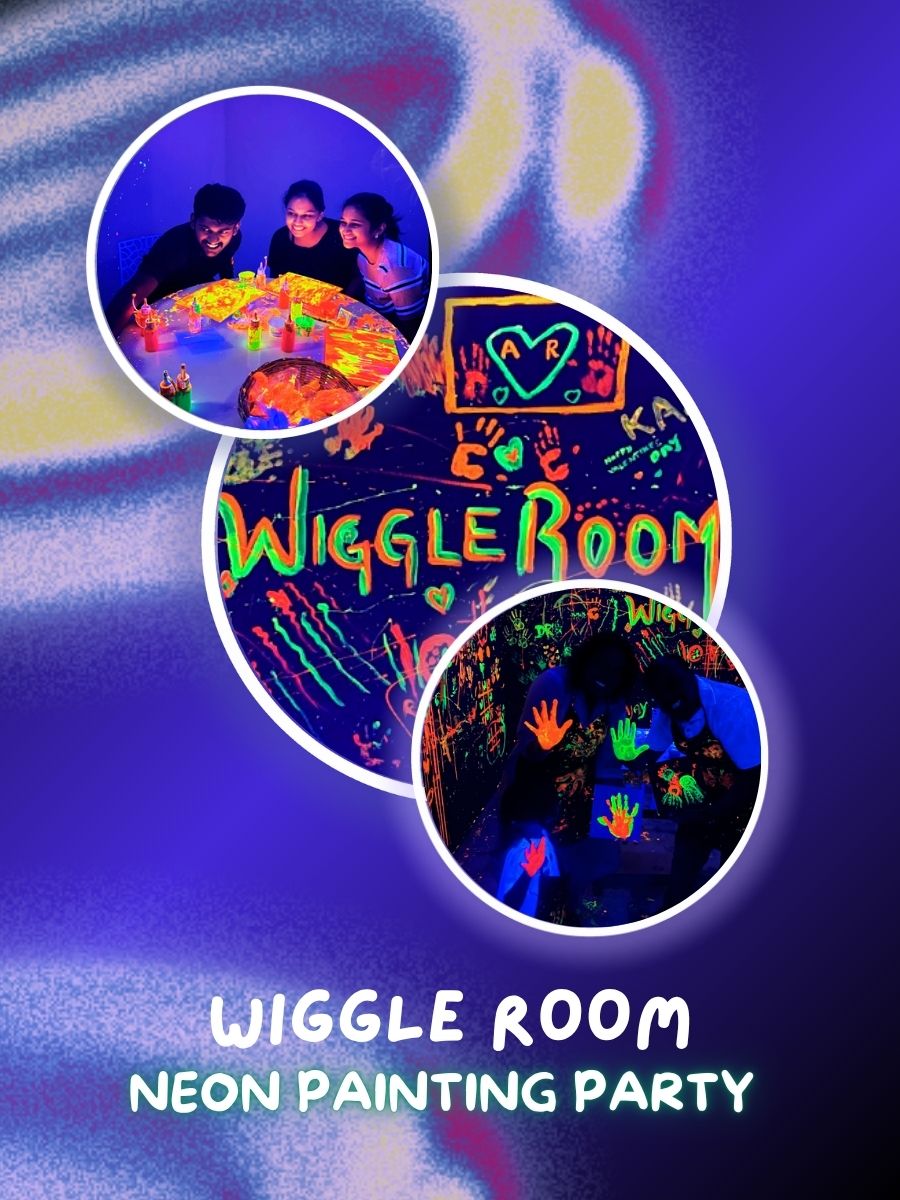 Neon Painting Party | Wiggle Room T.Nagar | Chennai