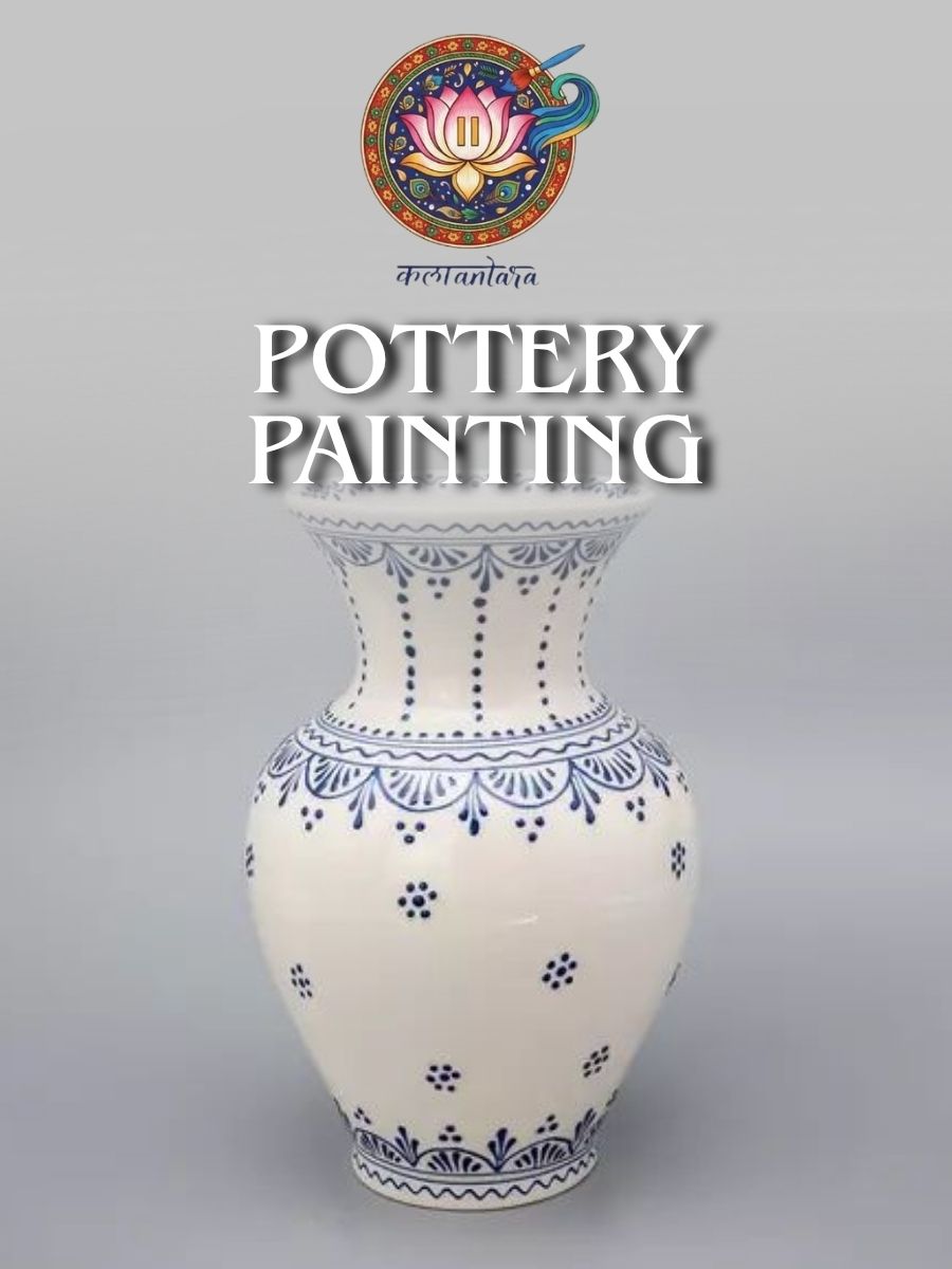 Pottery Painting | Kalaantara