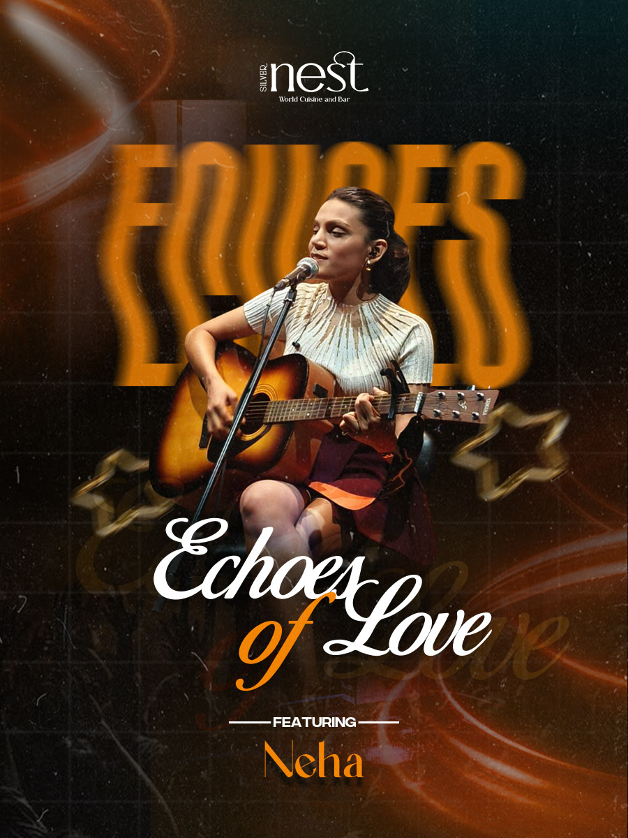 Echoes of Love Silver Nest – World Cuisine & Bar