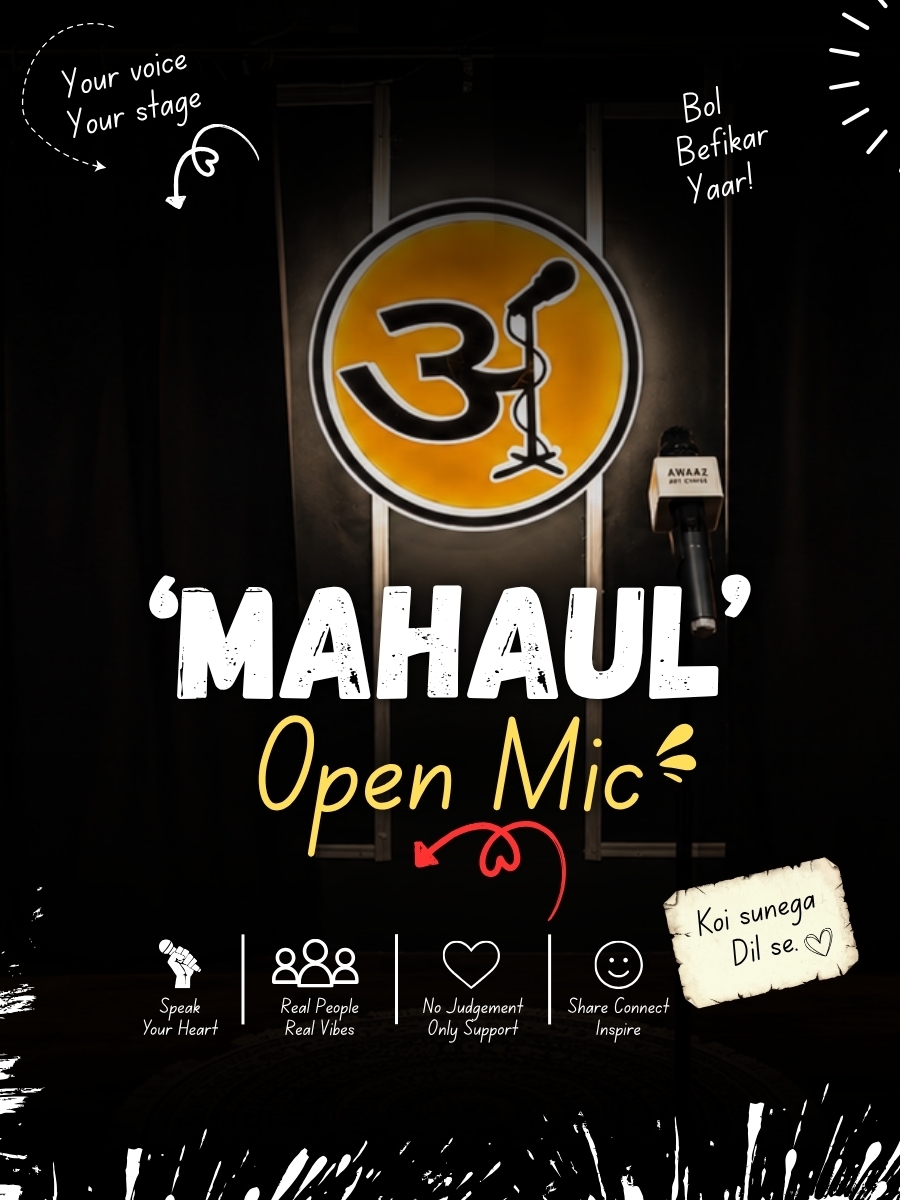 'Mahaul' Open Mic
