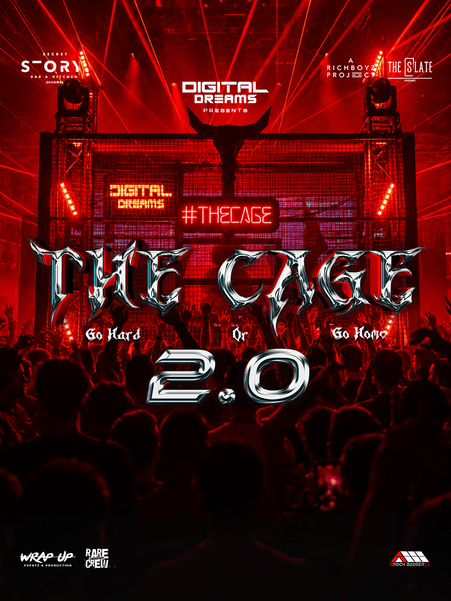 THE CAGE 2.0 | Chennai’s Wildest Cage Rave Returns