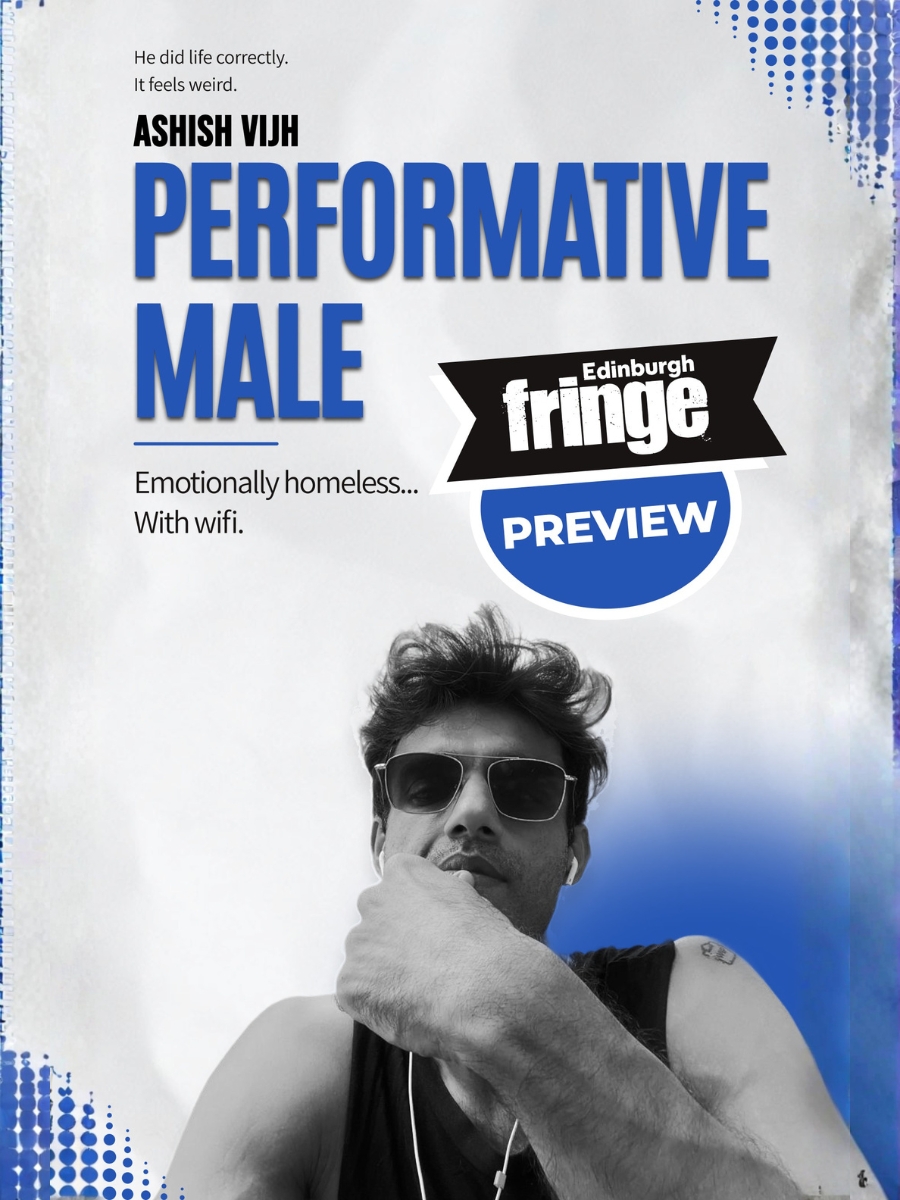 Performative Male by Ashish Vijh