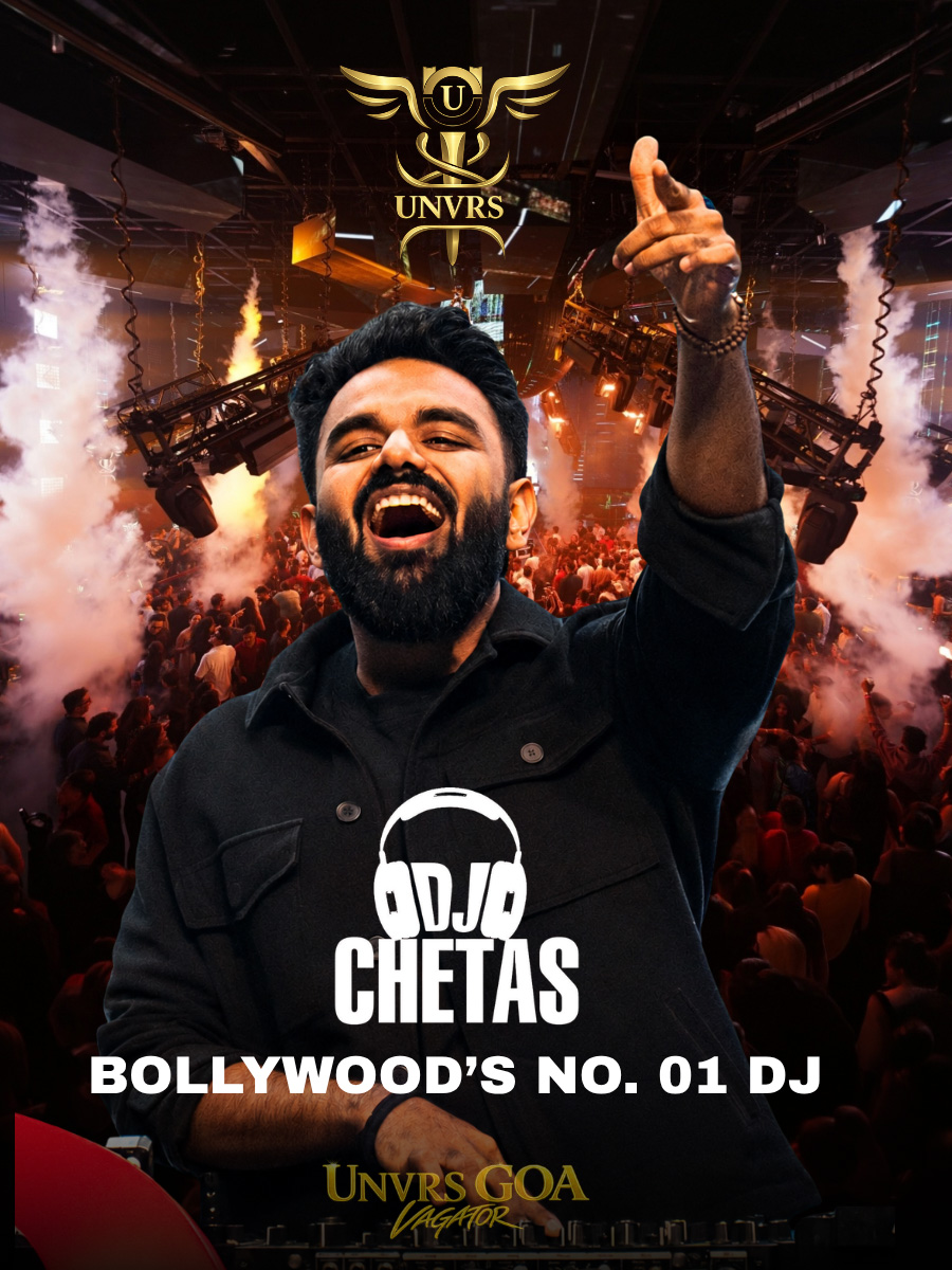 DJ Chetas Live at UNVRS Club Goa