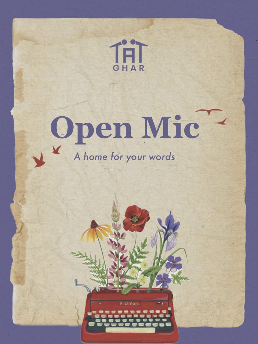 Ghar: An Open Mic for Words by Tape A Tale | Delhi