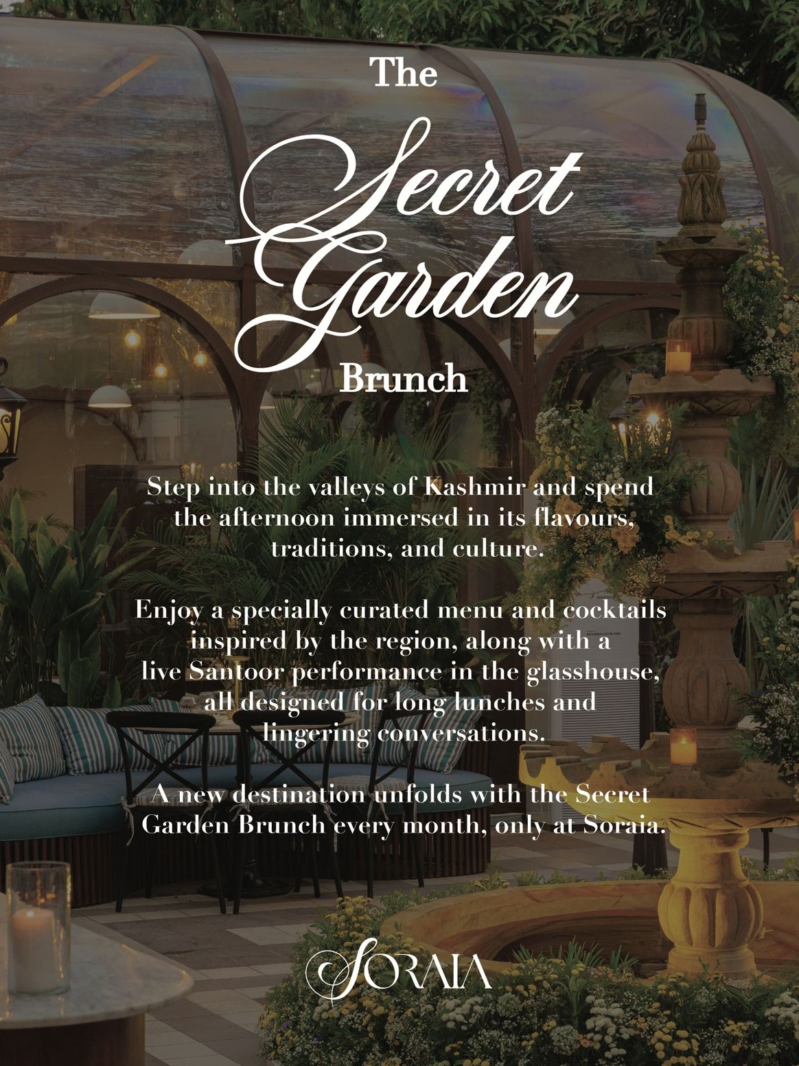 Secret Garden Sundays at Soraia