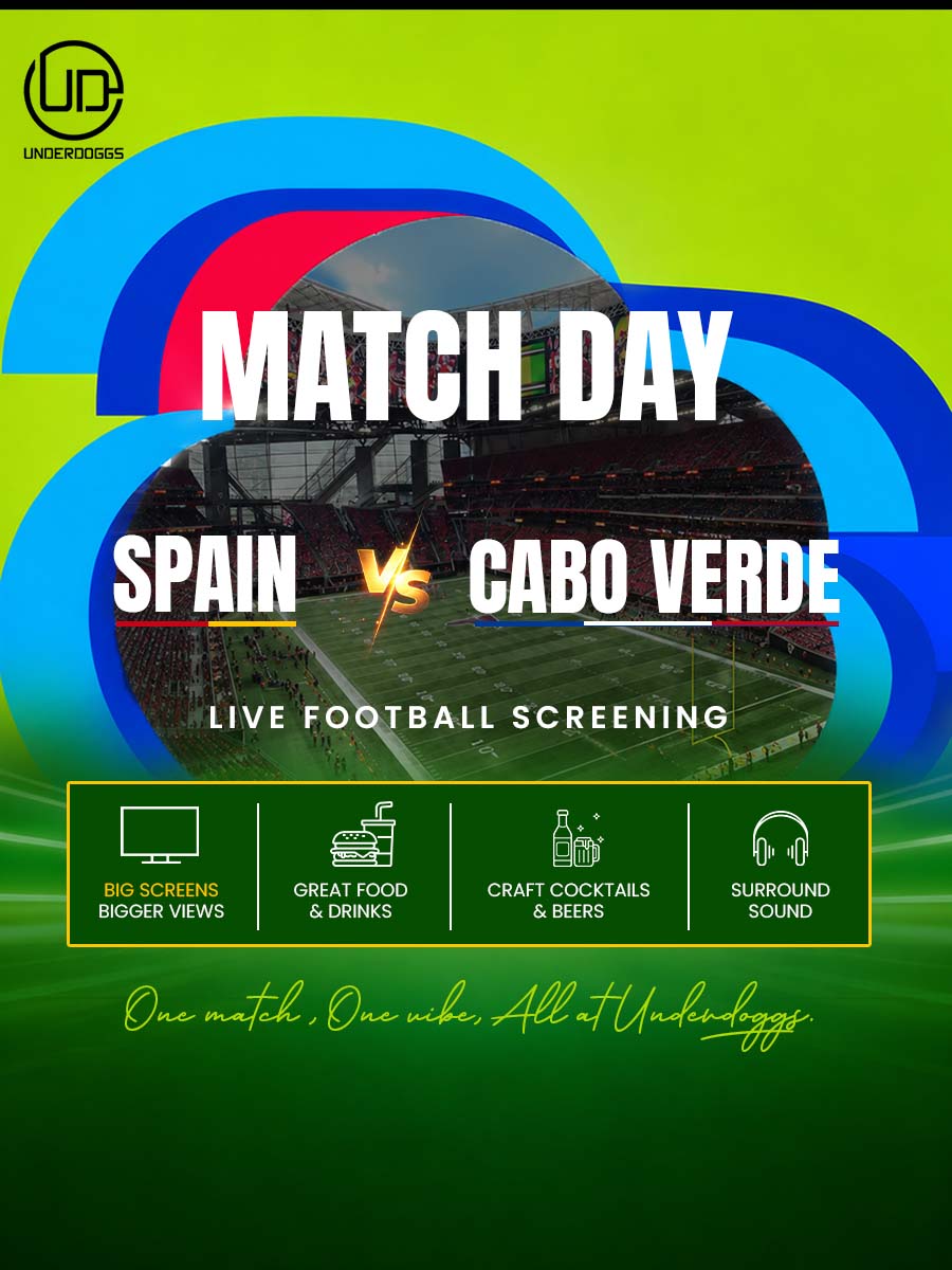 Screening of Spain vs Cabo Verde – Live FIFA Screening at Underdoggs Hyderabad