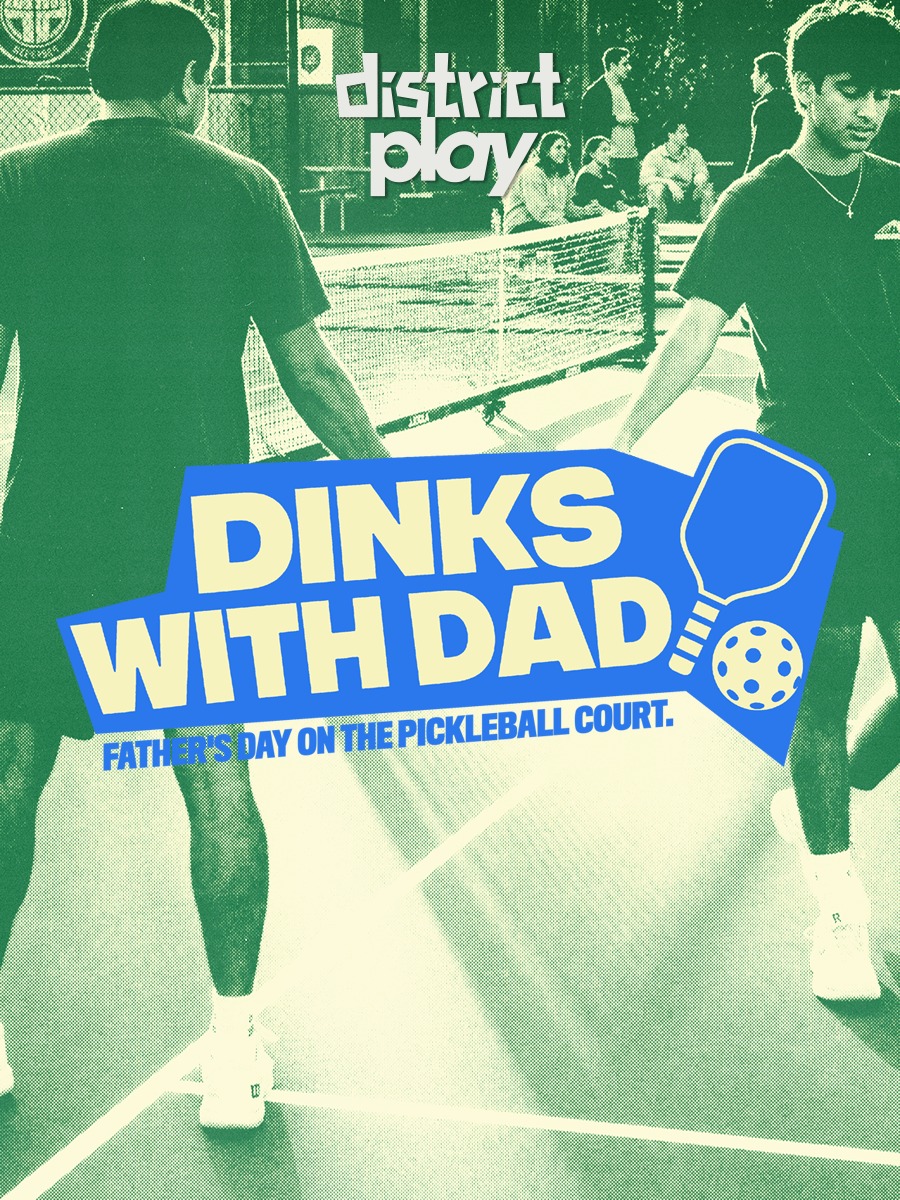 District Play Dinks with Dad