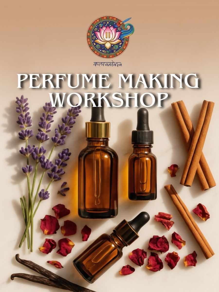 Perfume Making Workshop - Kalaantara