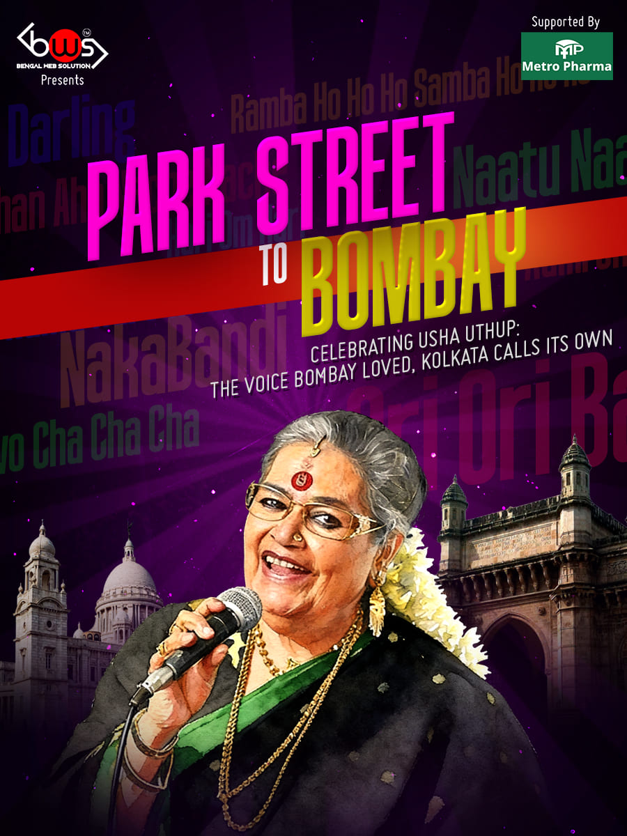 Park Street to Bombay- Celebrating Musical Journey of Usha Uthup