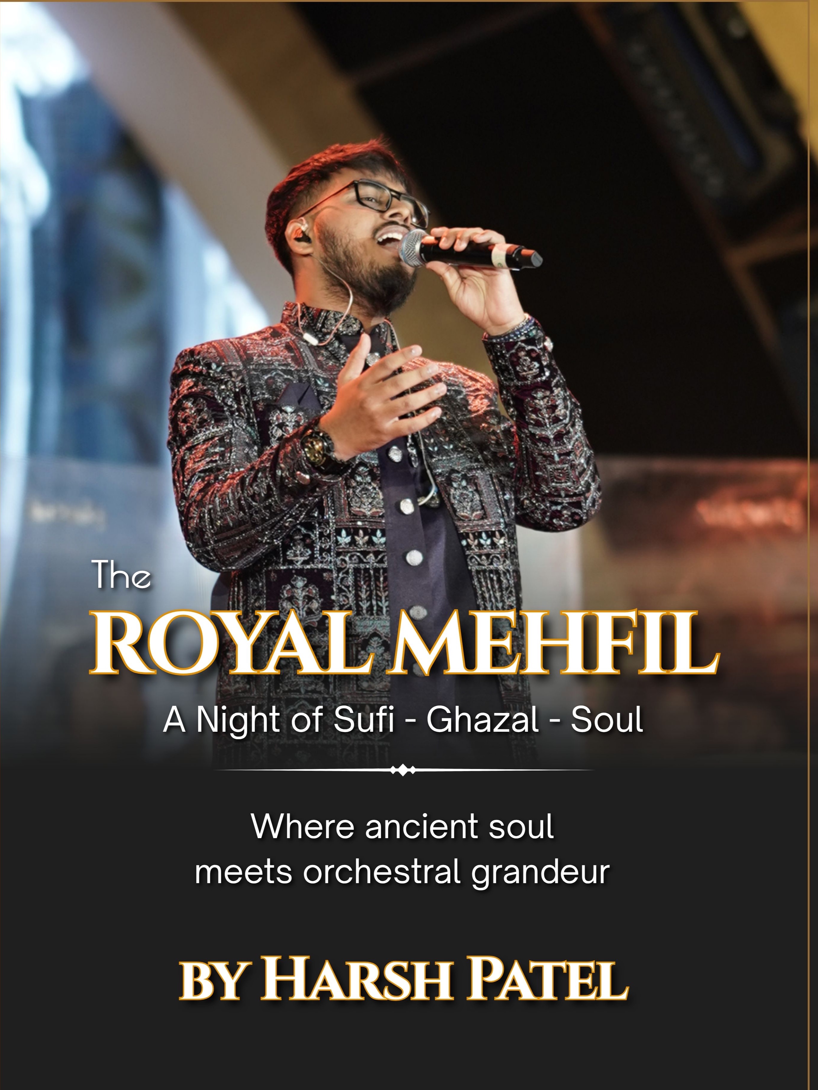 The Royal Mehfil by Harsh Patel