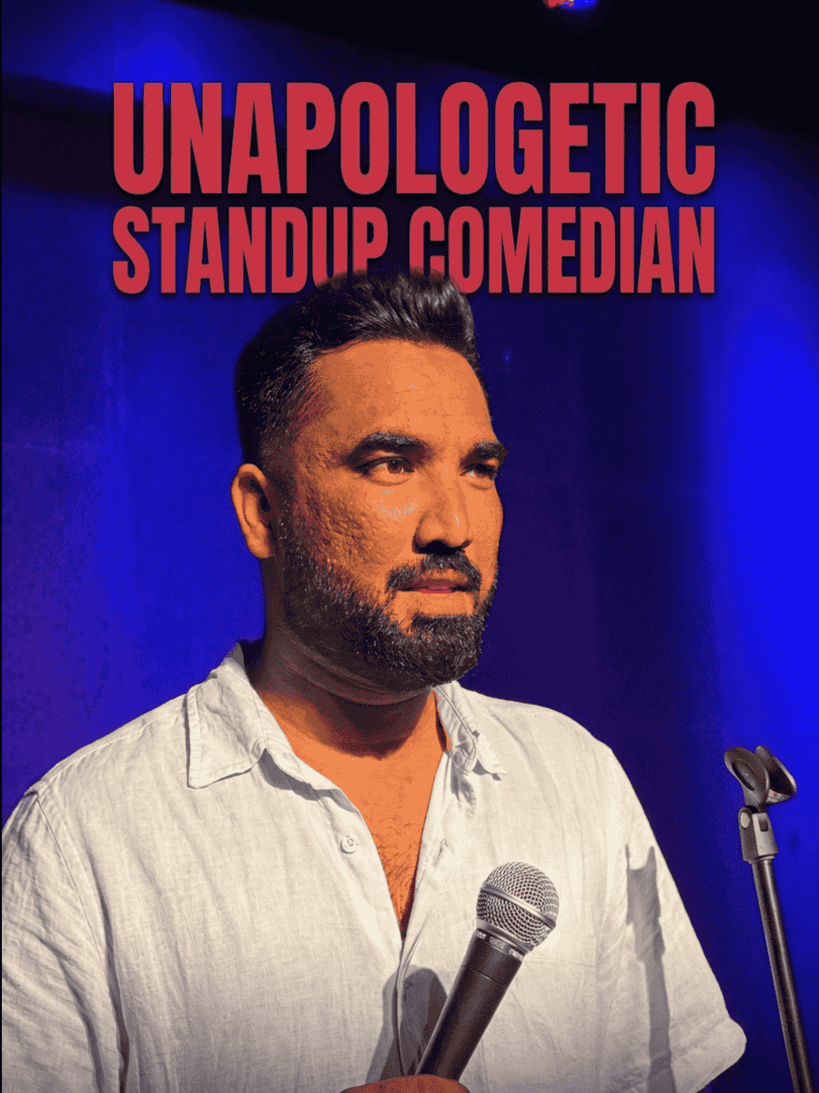 Unapolgetic Standup Comedian