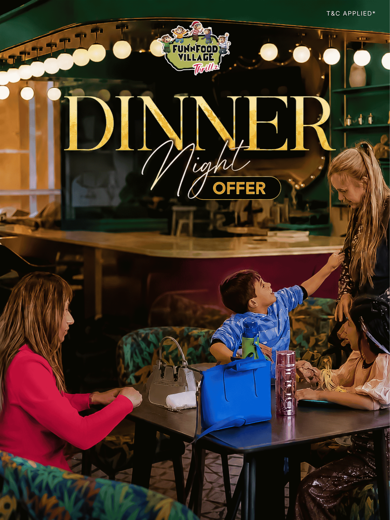 Ultimate Fun and Dinner