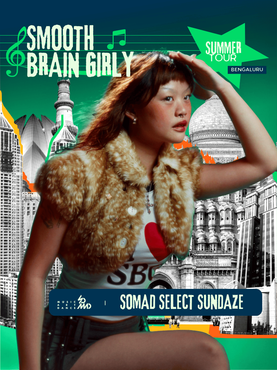 SoMAD Select Sundaze ft. Smooth Brain Girly & More