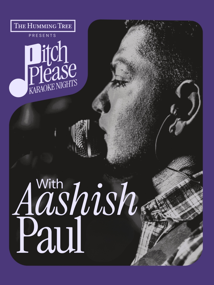 Pitch Please - Karaoke with Aashish Paul at THT Ground Floor Bar