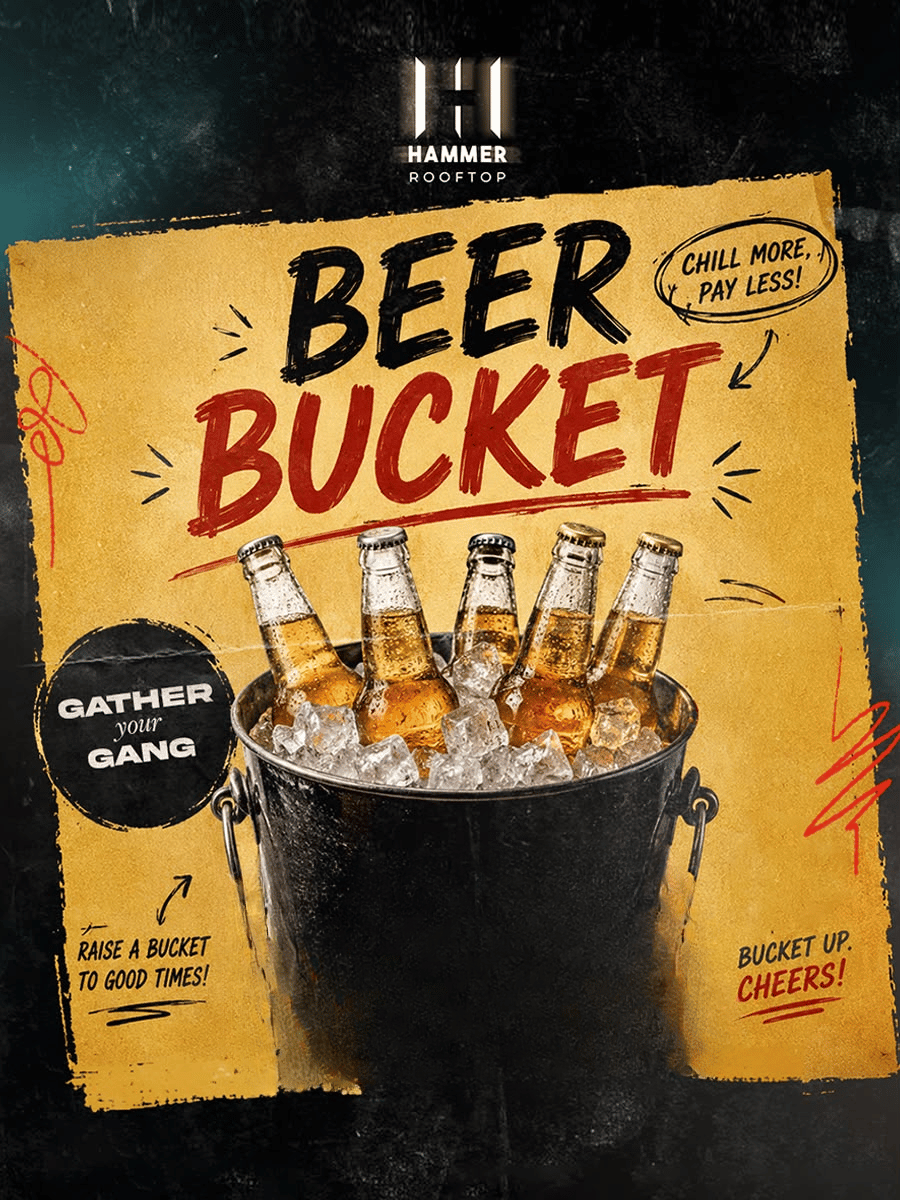 Chill More, Pay Less with Beer Bucket at Hammer Rooftop