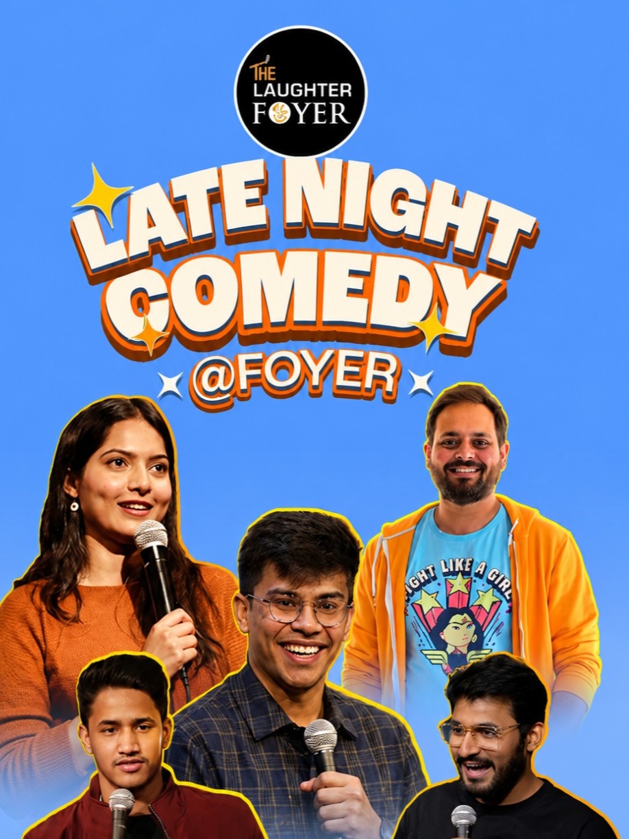 Late Night Comedy | Foyer