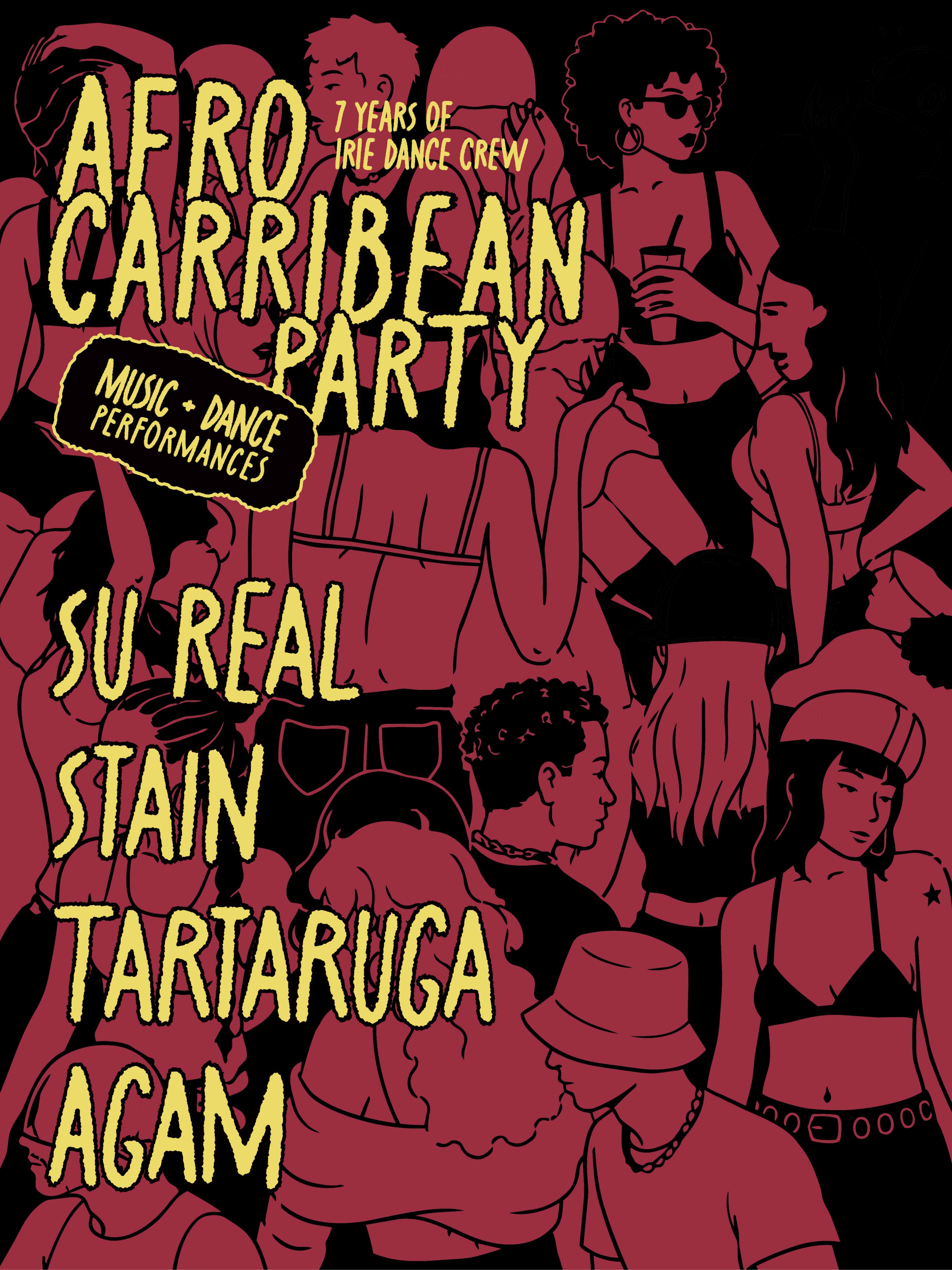 Afro Caribbean Party | 7 years of Irie Dance Crew