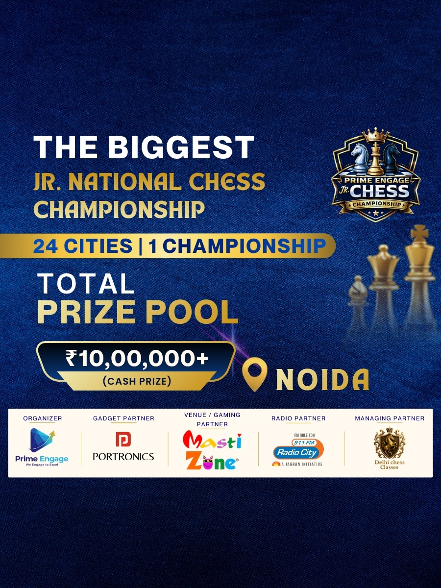 Prime Engage Jr. Chess Championship | Noida