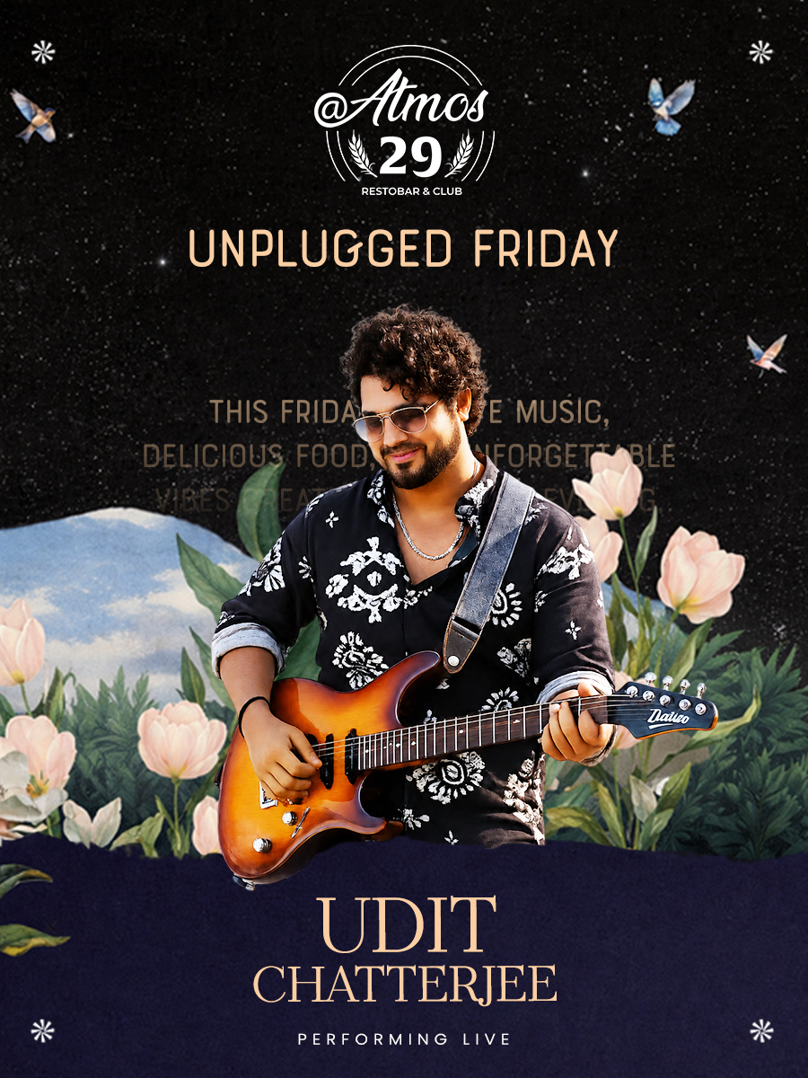 Live Performance by Udit Chatterjee | Atmos29