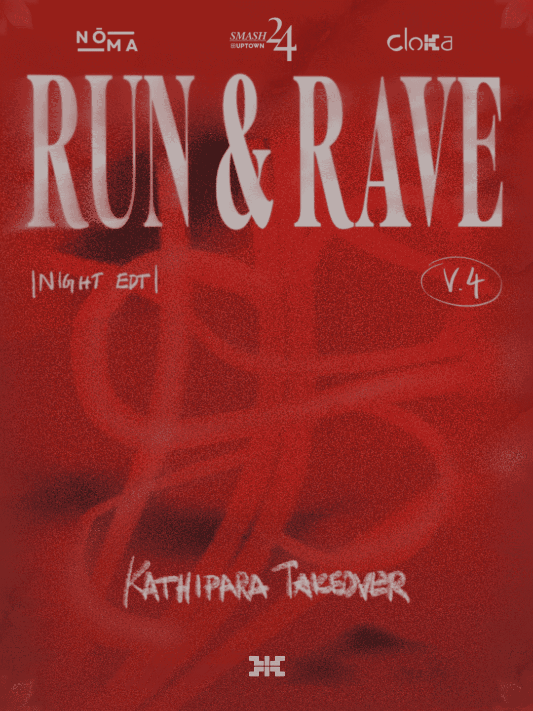 Cloka X Kathipara Run & Rave